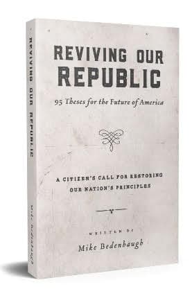 Reviving Our Republic: 95 Theses for the Future of America